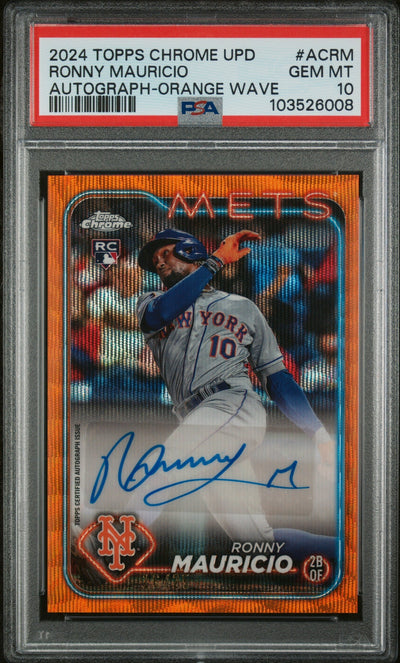 Baseball Topps 2024 Topps Chrome Update Orange Wave Ronny Mauricio #Ac-Rm Rc Auto PSA 10