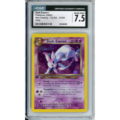 Pokémon Pokemon Graded: Dark Espeon 4/105 Neo Destiny 1st Edition (2002) Holo CGC 7.5