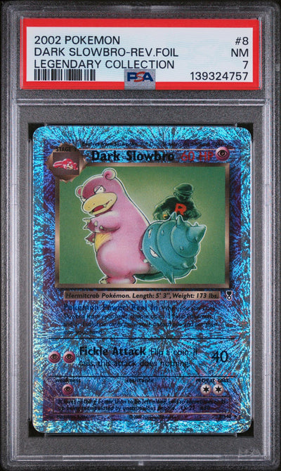 Pokémon 2002 Pokemon Legendary Collection Reverse Foil Dark Slowbro #8 PSA 7