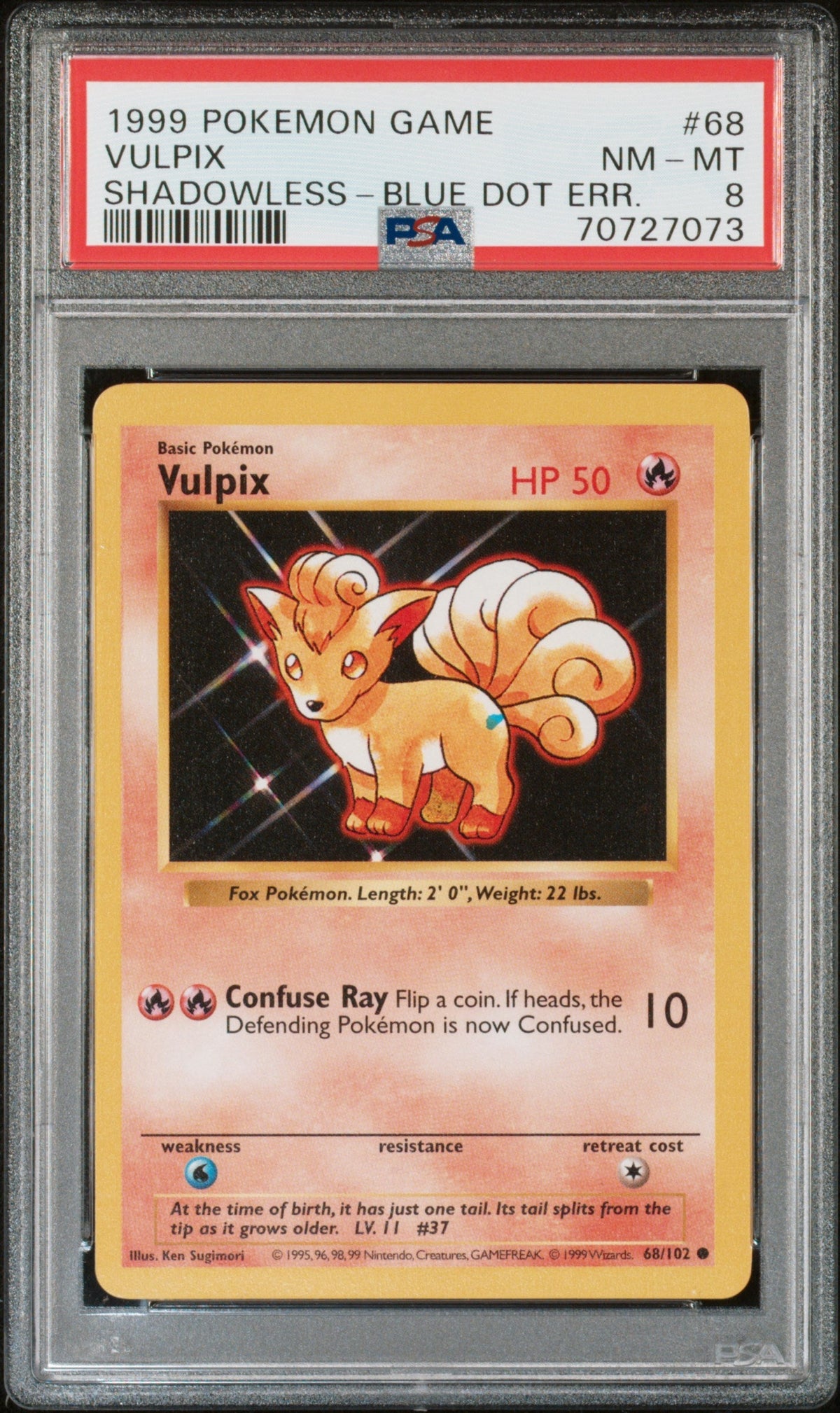 Pokémon 1999 Pokemon Game Shadowless Blue Dot Error Vulpix #68 PSA 8