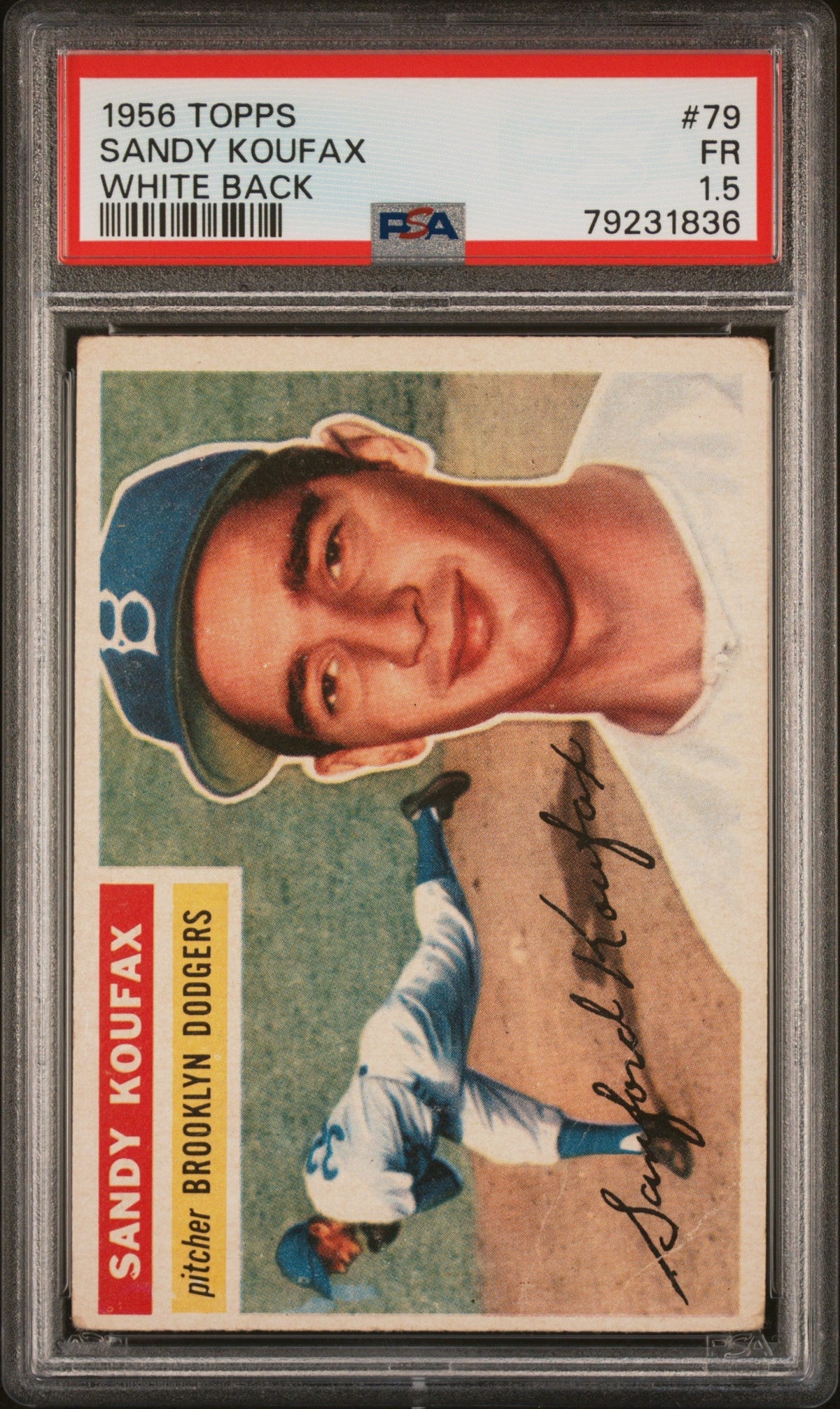 Baseball Topps 1956 Topps White Back Sandy Koufax #79 PSA 1.5