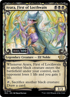 Magic The Gathering Ayara, First Of Locthwain (Serial Numbered) - March Of The Machine: Multiverse Legends (Mul)