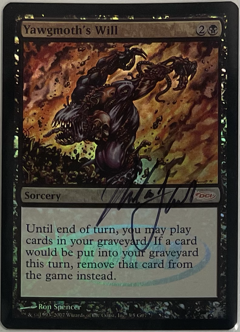Magic The Gathering Yawgmoth'S Will - Signed - Judge Promos (Jdg)