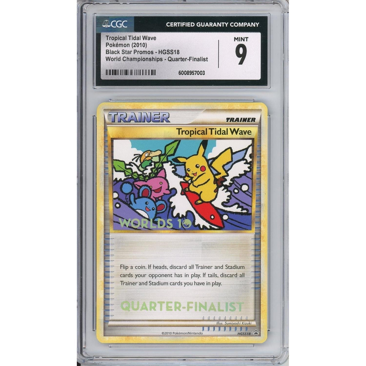 Pokémon Pokemon Graded: Tropical Tidal Wave #Hgss18 Black Star Promo World Championships 2010 Quarter Finalists CGC 9